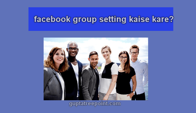 facebook group setting kaise kare